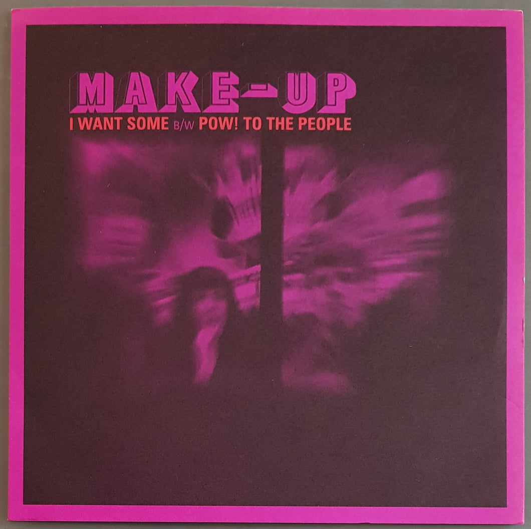 Make-Up - I Want Some