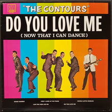 Load image into Gallery viewer, Contours - Do You Love Me (Now That I Can Dance)