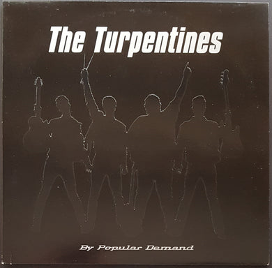 Turpentines - By Popular Demand