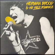 Load image into Gallery viewer, Herman Brood &amp; His Wild Romance - Herman Brood &amp; His Wild Romance