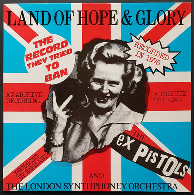 Sex Pistols (Ex Pistols) - Land Of Hope & Glory