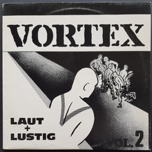 Load image into Gallery viewer, Vortex - Laut + Lustig