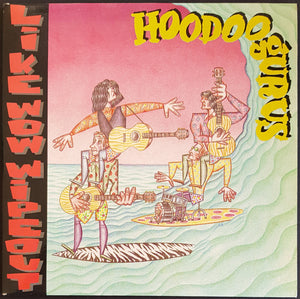 Hoodoo Gurus - Like Wow - Wipeout