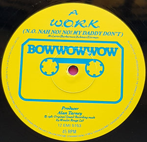 Bow Wow Wow - W.O.R.K.