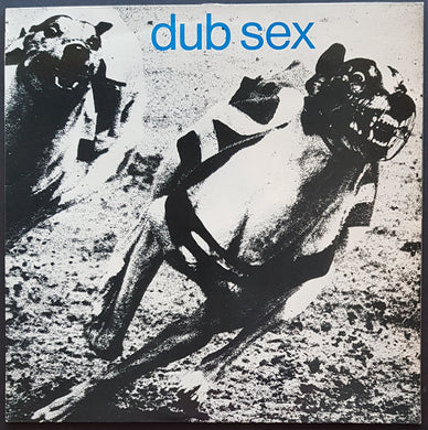 Dub Sex - Then And Now