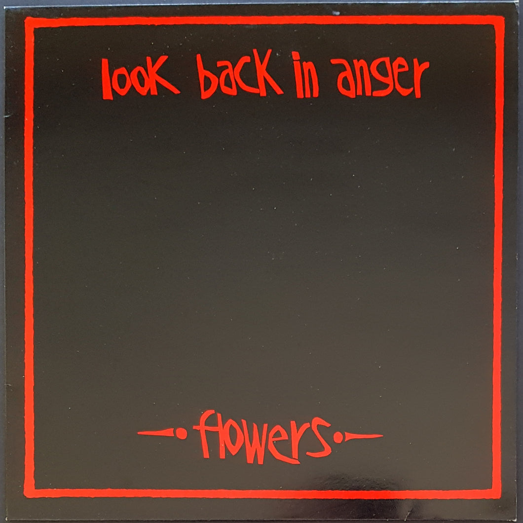 Look Back In Anger - Flowers