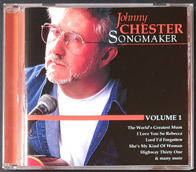 Johnny Chester - Songmaker Volume 1