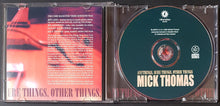 Load image into Gallery viewer, Weddings, Parties, Anything (Mick Thomas)- Anythings, Sure Things, Other Things