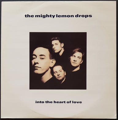 Mighty Lemon Drops - Into The Heart Of Love