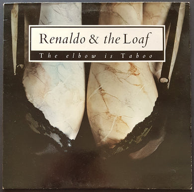Renaldo And The Loaf - The Elbow Is Taboo