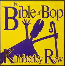 Load image into Gallery viewer, Kimberley Rew - The Bible Of Bop