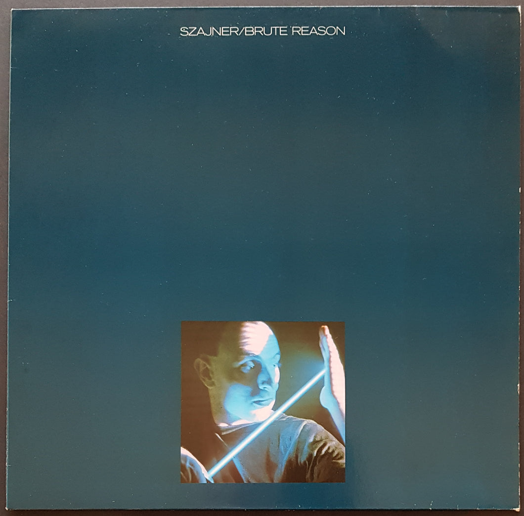 Bernard Szajner - Brute Reason
