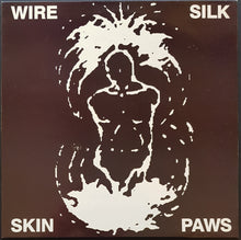 Load image into Gallery viewer, Wire - Silk Skin Paws