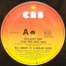 Load image into Gallery viewer, M.C. Miker &quot;G&quot; &amp; Deejay Sven - Holiday Rap (The Pee Wee Mix)