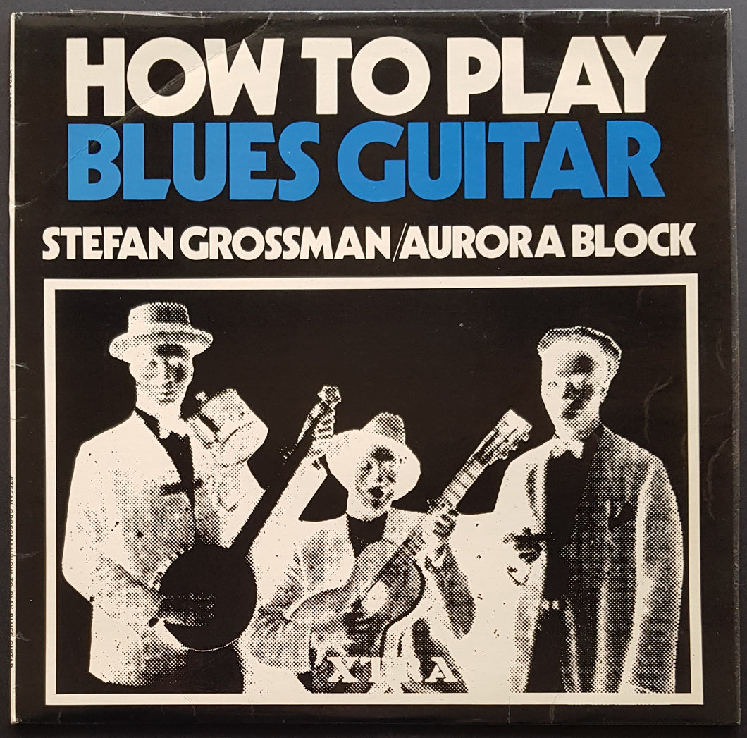 Grossman, Stefan - How To Play Blues Guitar
