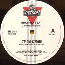 Load image into Gallery viewer, Bronski Beat - C&#39;mon! C&#39;mon!