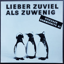 Load image into Gallery viewer, V/A - Lieber Zuviel Als Zuwenig (Zickzack Sommerhits 81)
