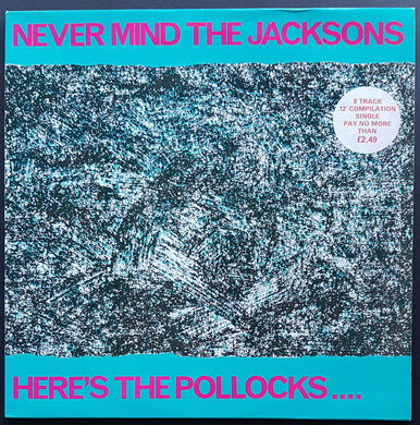 V/A - Never Mind The Jacksons Here's The Pollocks....