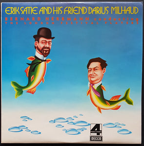 Erik Satie - Erik Satie And His Friend Darius Milhaud