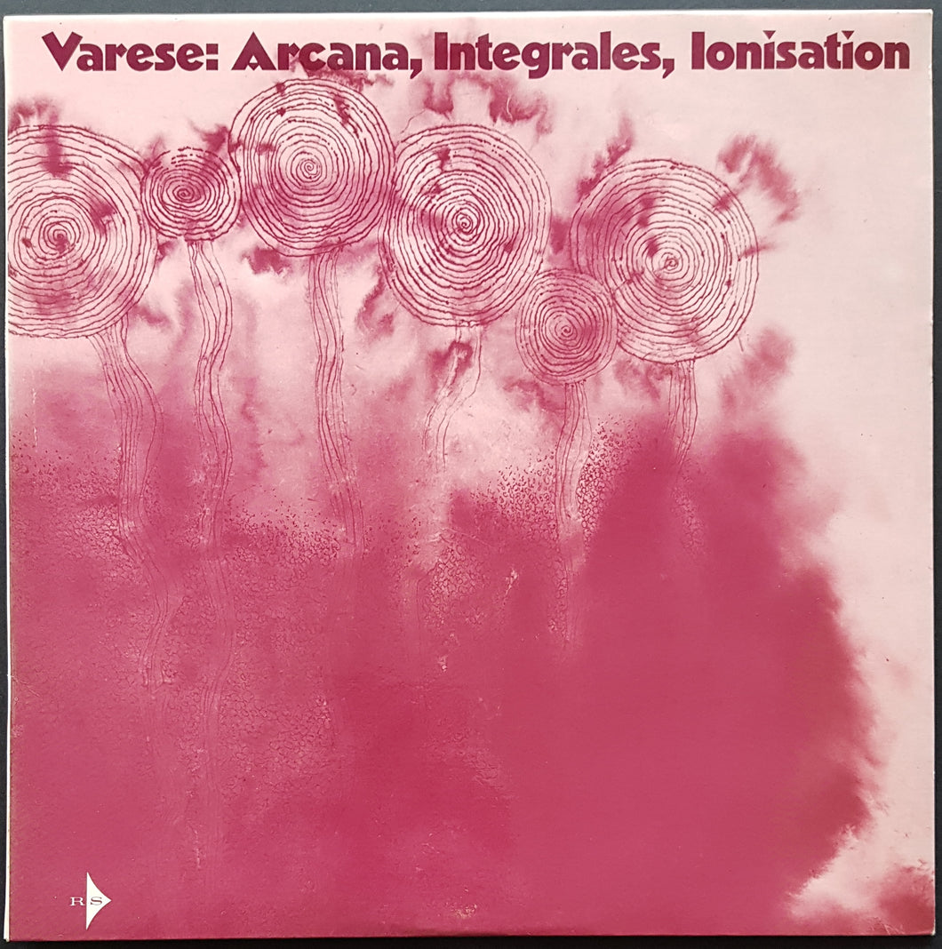 Edgard Varese - Arcana, Integrales, Ionisation
