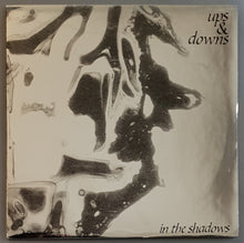 Load image into Gallery viewer, Ups And Downs - In The Shadows