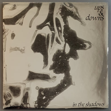 Ups And Downs - In The Shadows