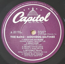 Load image into Gallery viewer, The Band - Moondog Matinee