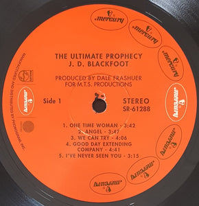 J.D. Blackfoot - The Ultimate Prophecy