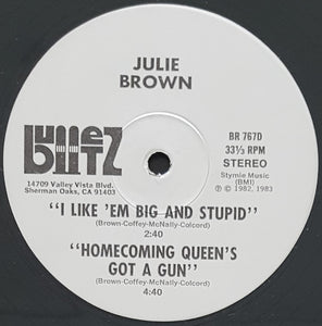 Brown, Julie - I Like 'Em Big And Stupid