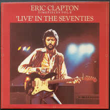 Load image into Gallery viewer, Clapton, Eric - Timepieces Vol. II - &#39;Live&#39; In The Seventies