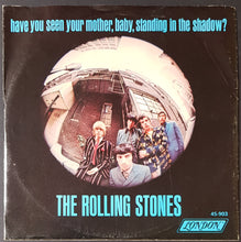 Load image into Gallery viewer, Rolling Stones - Have You Seen Your Mother, Baby, Standing In The..