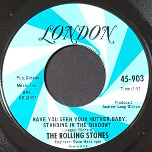Rolling Stones - Have You Seen Your Mother, Baby, Standing In The..