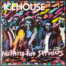 Load image into Gallery viewer, Icehouse - Nothing Too Serious