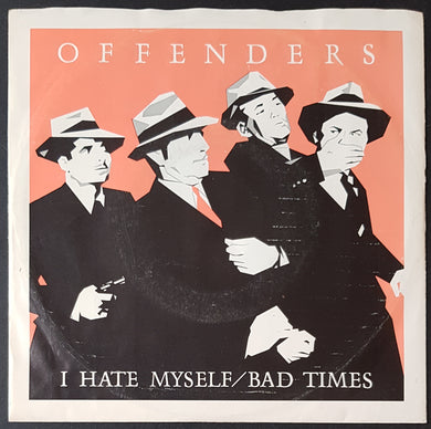 Offenders - I Hate Myself
