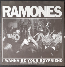 Load image into Gallery viewer, Ramones - I Wanna Be Your Boyfriend