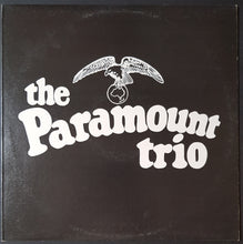 Load image into Gallery viewer, Paramount Trio - The Paramount Trio