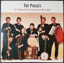 Load image into Gallery viewer, Pogues - If I Should Fall From Grace With God