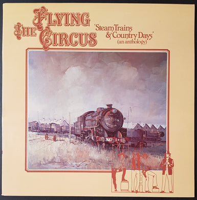 Flying Circus - Steam Trains & Country Days (An Anthology)
