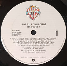 Load image into Gallery viewer, Ry Cooder - Bop Till You Drop