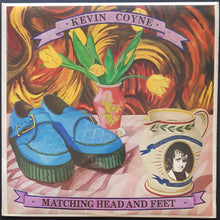 Load image into Gallery viewer, Kevin Coyne - Matching Head And Feet
