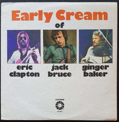 Cream - Early Cream Of Clapton, Bruce & Baker