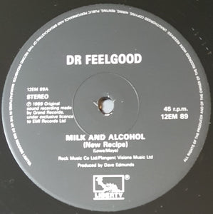 Dr.Feelgood - Milk & Alcohol (New Recipe)