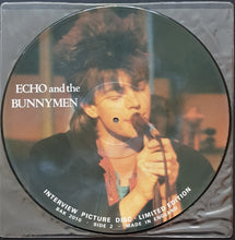 Load image into Gallery viewer, Echo &amp; The Bunnymen - Interview Picture Disc