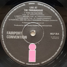 Load image into Gallery viewer, Fairport Convention - Live At The L.A. Troubadour