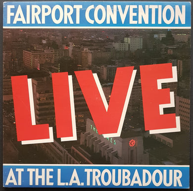 Fairport Convention - Live At The L.A. Troubadour