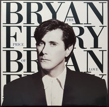 Load image into Gallery viewer, Bryan Ferry - The Price Of Love