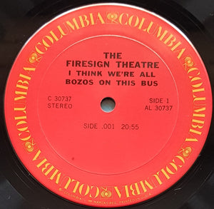 Firesign Theatre - I Think We're All Bozos On This Bus