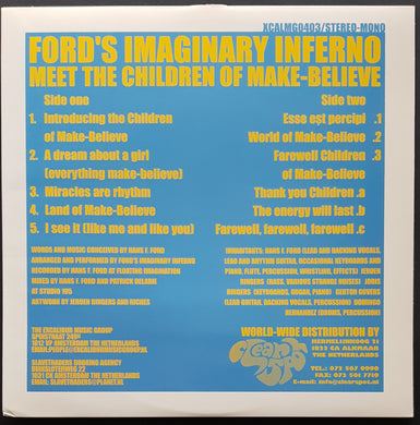 Ford's Imaginary Inferno - Meet The Children Of Make-Believe