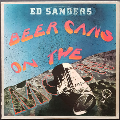 Fugs (Ed Sanders) - Beer Cans On The Moon