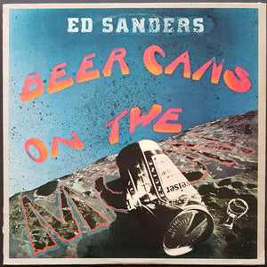 Fugs (Ed Sanders) - Beer Cans On The Moon